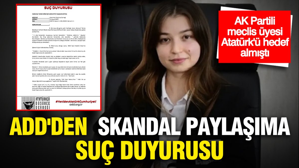 YenicagGazetesi's tweet photo. 📌 Atatürk ve Cumhuriyeti hedef almıştı… ADD’den AK Partili Meclis Üyesi’nin skandal paylaş��mına suç duyurusu 🚨

🗣️ Atatürkçü Düşünce Derneği, AK Partili Meclis Üyesi Rümeysa Eker hakkında suç duyurusunda bulundu

⚠️ Eker’in sosyal medya hesabından yaptığı, Atatürk ve Cumhuriyet’i hedef alan skandal paylaşım kamuoyunda tepki toplamıştı

👇 Suç duyurusunun detayları
https://t.co/vpykuhV3HH