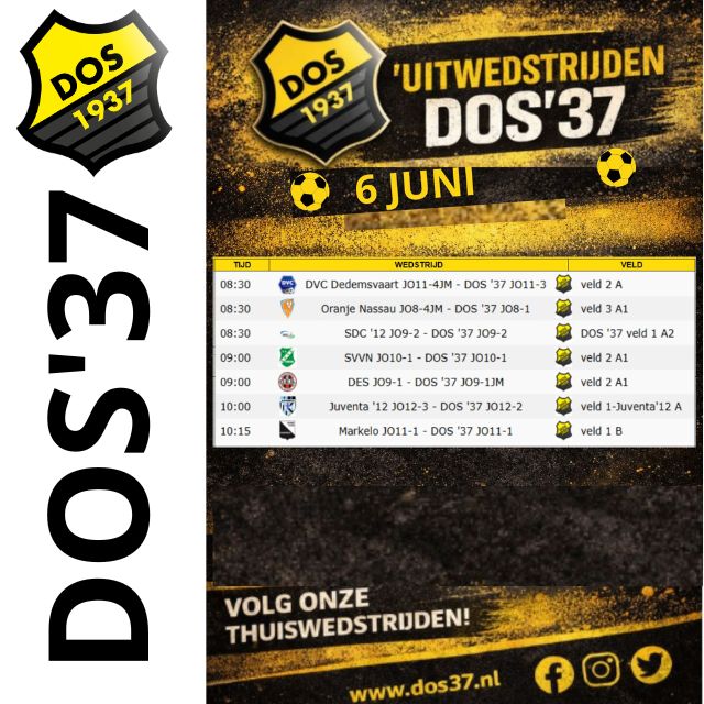 DOS37's tweet photo. 💛 Thuis- en uitprogramma zaterdag 6 juni voor DOS’37-teams 🖤

Vandaag spelen een aantal DOS’37-teams. Wij wensen deze teams veel plezier en succes!

Laat het een mooie voetbaldag worden!

💪⚽️ #DOS37 #Sfeer #Binding #Voetbal https://t.co/j1vrp3Ouyz