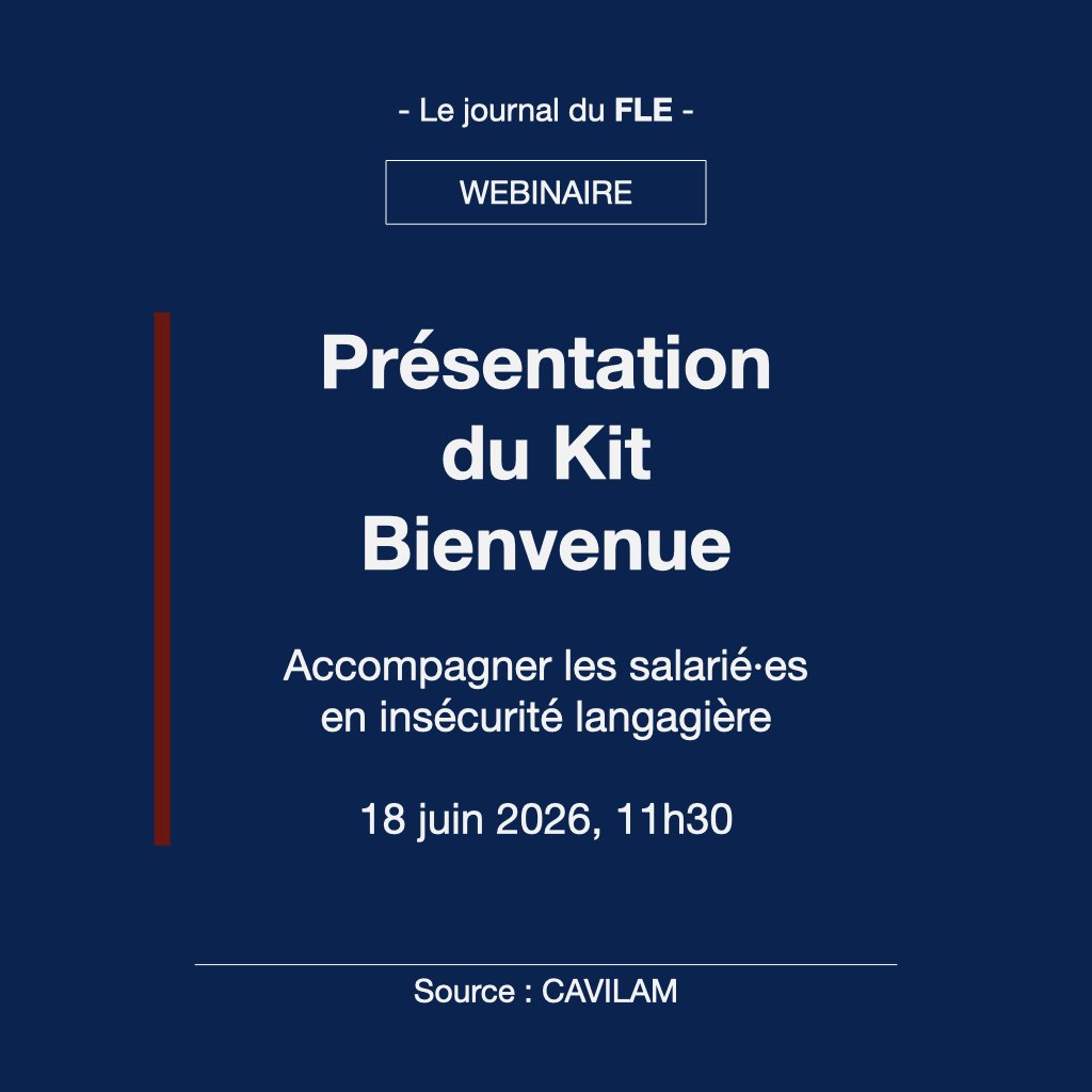 journalFLE's tweet photo. 🧑‍💻 WEBINAIRE | Présentation du Kit Bienvenue (CAVILAM).
Kit conçu pour aider les professionnels à mieux communiquer avec des salariés non francophones.
📆 18 juin, 11h30-12h.
📧 Recevoir le kit : https://t.co/IbPDTFrMDc
👉 Accéder au webinaire : https://t.co/OzoSWOMzZY

#FLE https://t.co/n66ikb5rge