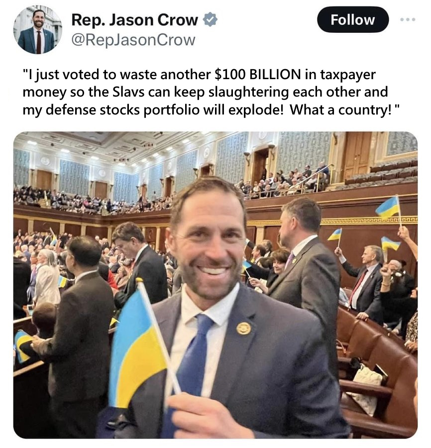 blackdeathheid's tweet photo. @RepJasonCrow Says the America Last War Weenie who has voted to send not "tens of billions of your taxpayer dollars" but HUNDREDS OF BILLIONS OF YOUR TAXPAYER DOLLARS TO UKRAINE. https://t.co/2dFXffQW36