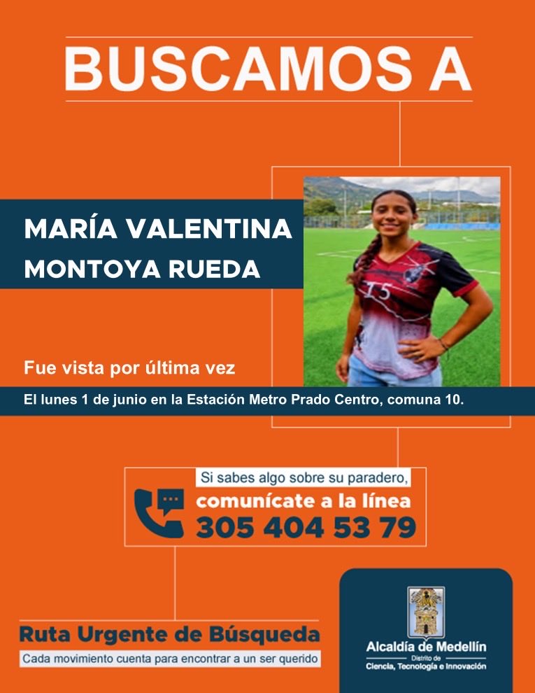 arcilaDDHH's tweet photo. Seguimos en la búsqueda de Maria Valentina Montoya Rueda con la @PoliciaMedellin cada minuto cuenta, ayúdanos a encontrarla!!! @FicoGutierrez @AlcaldiadeMed @PazDDHHmed https://t.co/NUtf285hPZ
