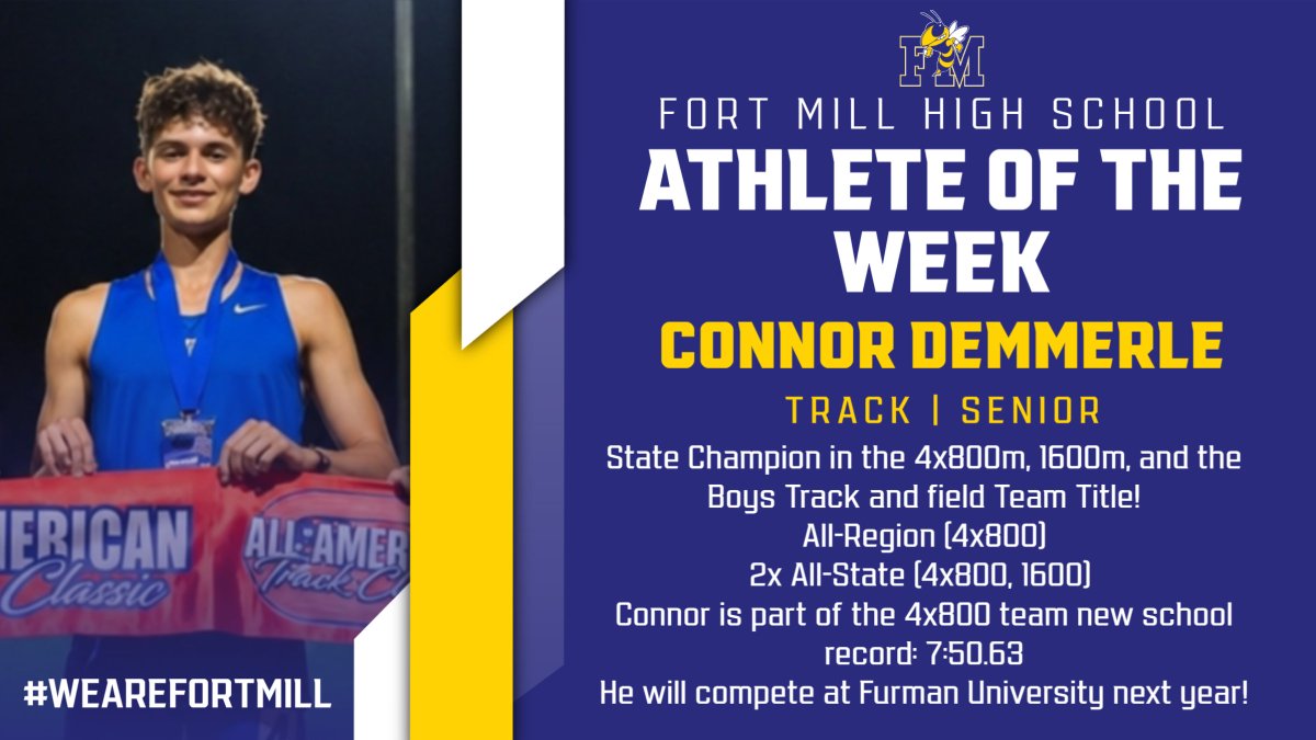 FMYellowJackets's tweet photo. Congratulations to Connor Demmerle of FMHS Track &amp; Field for being named the Fort Mill High School Athlete of the week! Thank you to @FortMillJackets Athletic Booster Club and @SuperChix  for sponsoring the award.

#WeAreFortMill https://t.co/htAVGZKb86
