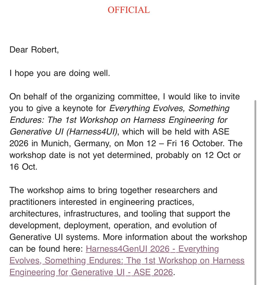 mave99a's tweet photo. I am proud to announce that I will be presenting AFS-UI (Agentic File System UI) as a keynote speaker and panelist at Harness4UI 2026, held in conjunction with ASE 2026 in Munich, Germany.

Harness4UI is the inaugural workshop on Harness Engineering for Generative UI, bringing together researchers and practitioners working on the architectures, infrastructure, tooling, and engineering practices behind the next generation of AI-powered user interfaces.

I’m excited to share our work on AFS-UI and discuss how LLMs, DID, blockchain, and agentic systems are reshaping software development and user experiences in the AI era.

Looking forward to meeting researchers, builders, and practitioners from around the world in Munich this October.