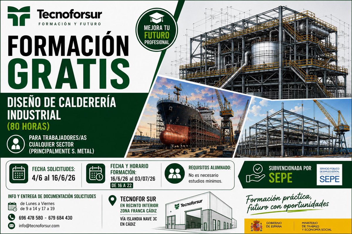 TecnoforSur's tweet photo. Formación gratis DISEÑO DE CALDERERIA INDUSTRIAL (80 HORAS) presencial en Cádiz, para trabajadores/as cualquier sector (principalmente Metal)
Fecha solicitudes: 4/6 al 16/6/26
Fecha:16/6 al 3/7/26de 16 a 22
Info y: 696478580 - 679684430 / info@tecnoforsur.com https://t.co/cMshZCxs2O