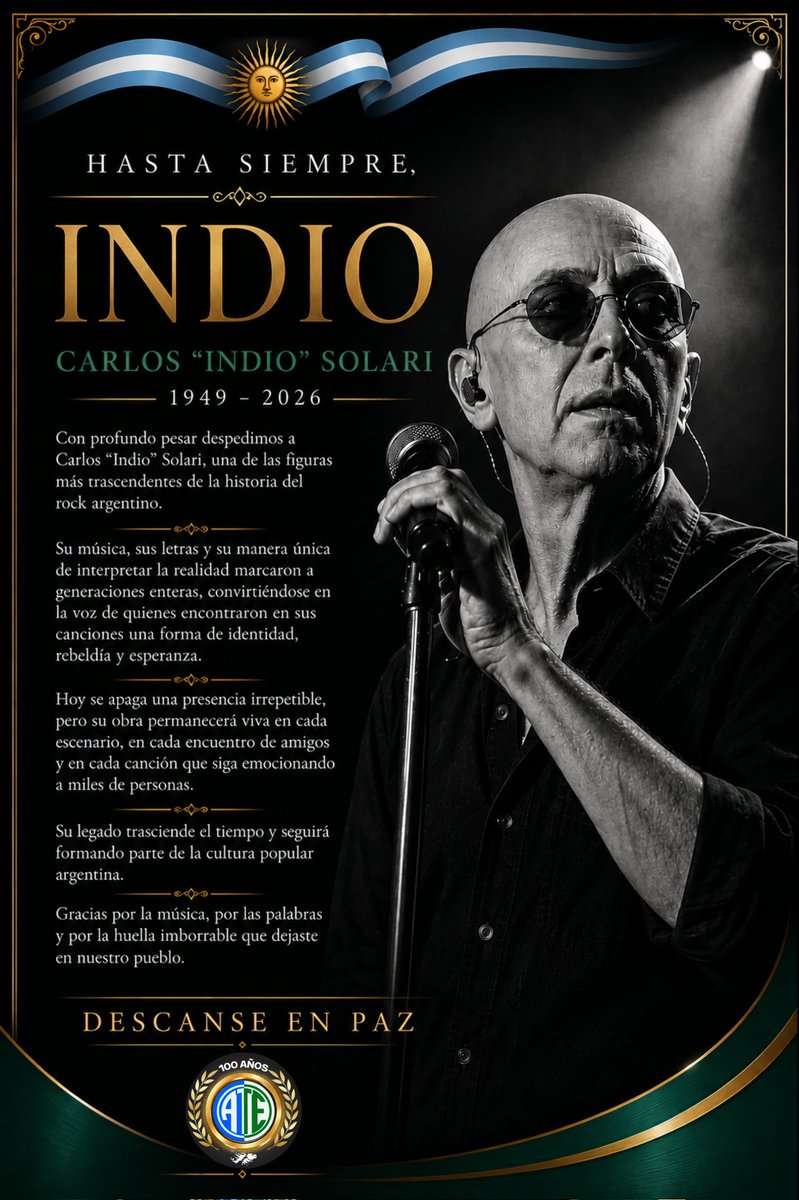 Matias_ATE's tweet photo. HASTA SIEMPRE, INDIO

Con profundo pesar despedimos a Carlos "Indio" Solari, una de las figuras más trascendentes de la historia del rock argentino.

Su música, sus letras y su manera única de interpretar la realidad marcaron a generaciones enteras, convirtiéndose en la voz de quienes encontraron en sus canciones una forma de identidad, rebeldía y esperanza.

Hoy se apaga una presencia irrepetible, pero su obra permanecerá viva en cada escenario, en cada encuentro de amigos y en cada canción que siga emocionando a miles de personas.

Su legado trasciende el tiempo y seguirá formando parte de la cultura popular argentina.

Gracias por la música, por las palabras y por la huella imborrable que dejaste en nuestro pueblo.

DESCANSE EN PAZ

Carlos "Indio" Solari
1949 – 2026
#indiosolari #argentina