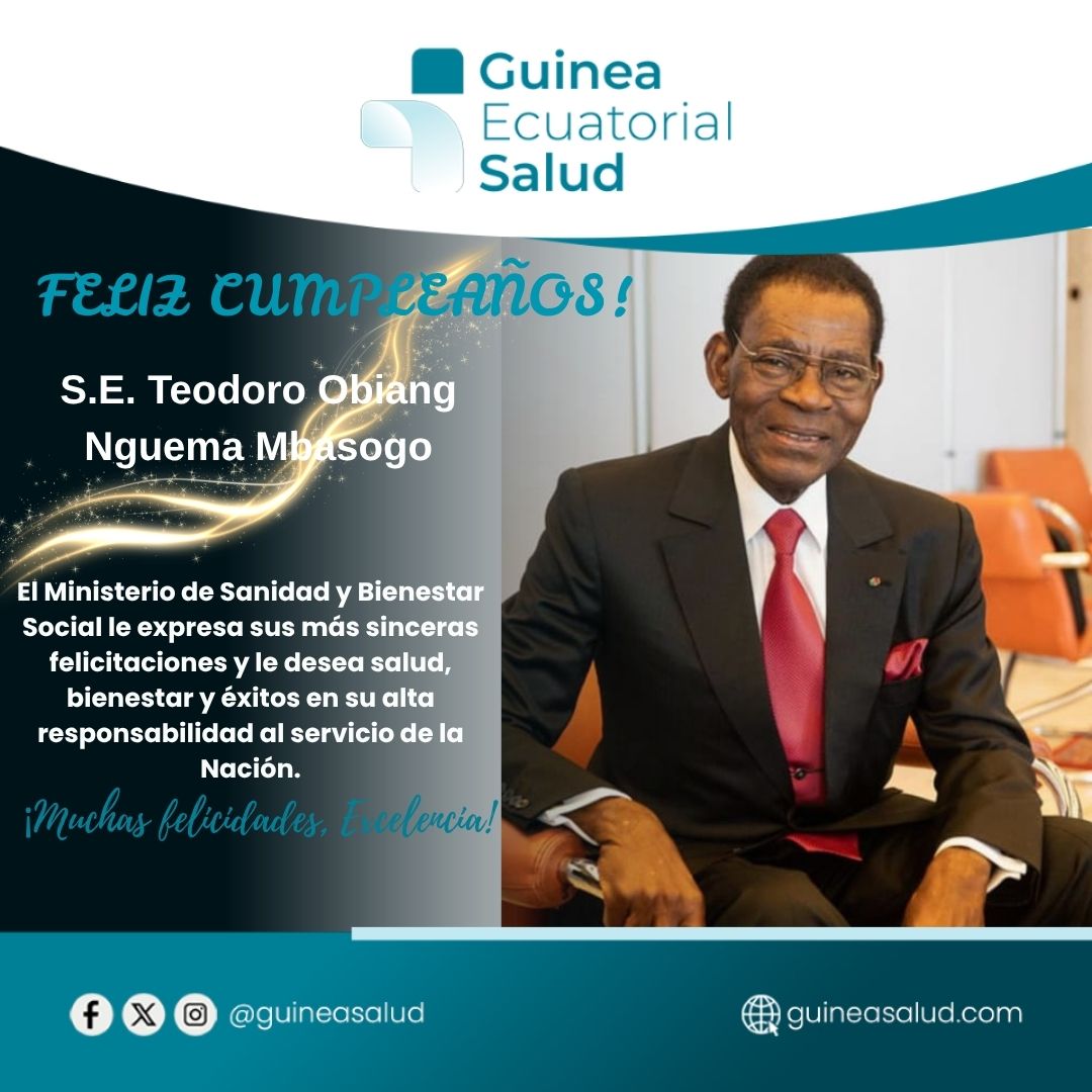 GuineaSalud's tweet photo. 🎉 Feliz cumpleaños, S.E. Teodoro Obiang Nguema Mbasogo.
El Ministerio de Sanidad y Bienestar Social le expresa sus más sinceras felicitaciones y le desea salud, bienestar y éxitos en su alta responsabilidad al servicio de la Nación.
¡Muchas felicidades, Excelencia! 🇬🇶 https://t.co/kiaXlWqEWt