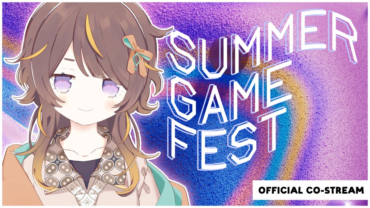 anyamelfissa's tweet photo. 【STREAM】
Who's also excited for #SummerGameFest?!😆
公式同時視聴です！みんなで見ましょおおおおおおお
6/6 4 AM GMT+7 / 06:00 JST / 5 PM EDT

WAITING ROOM: https://t.co/eUyEEmNE0V https://t.co/YXFsc2Kojl