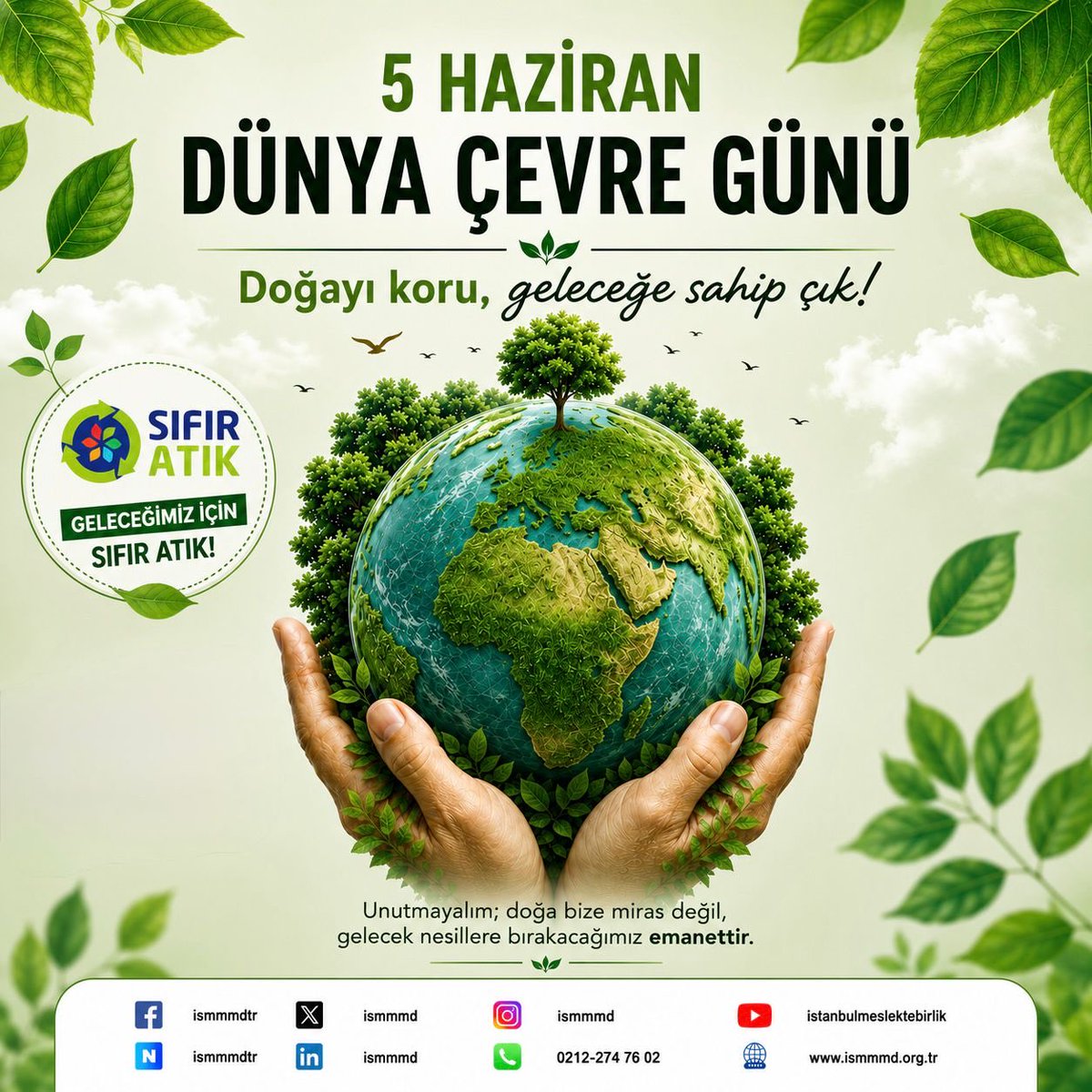 ismmmd's tweet photo. 🌱 Küçük adımlar, büyük değişimlere vesile olur.
♻️ Sıfır Atık bilinciyle hareket ederek daha temiz ve yaşanabilir bir dünya için katkı sağlayabiliriz.

🌍 5 Haziran Dünya Çevre Günü kutlu olsun.

#DünyaÇevreGünü #ÇevreGünü #SıfırAtık #Sürdürülebilirlik #MeslekteBirlik #ismmmd https://t.co/kNZiKe41E3