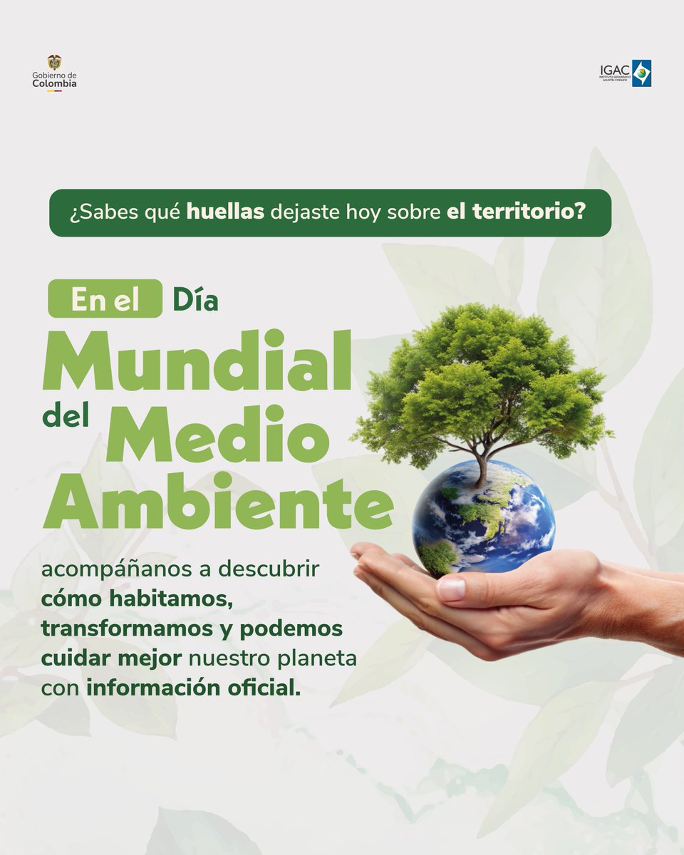igacColombia's tweet photo. Hoy más que nunca, el territorio nos habla 🌎💚

Cada acción que realizamos deja una huella sobre el suelo, el agua, los ecosistemas y la biodiversidad que nos rodea. En el #DíaMundialDelMedioAmbiente, te invitamos a descubrir cómo habitamos el territorio y por qué conocerlo es fundamental para protegerlo.

Desde el IGAC trabajamos para investigar, analizar y generar información que permita comprender mejor nuestro entorno y tomar decisiones más responsables con el planeta.📍🌱
