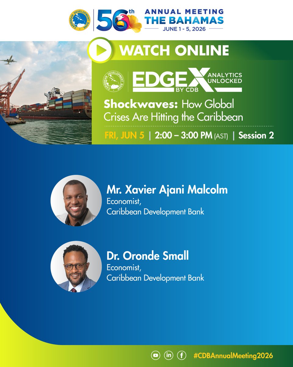Caribank's tweet photo. #WatchNow: From global conflicts to economic uncertainty, the Caribbean is feeling the impact. At EDGE X by CDB, our economists are breaking down the data behind the headlines and examining what it means for Borrowing Member Countries.

📺 Watch online: https://t.co/Wx2oEcvl0Q   

#OurCDB #CDBAnnualMeeting2026 #Leadership #CaribbeanDevelopment
