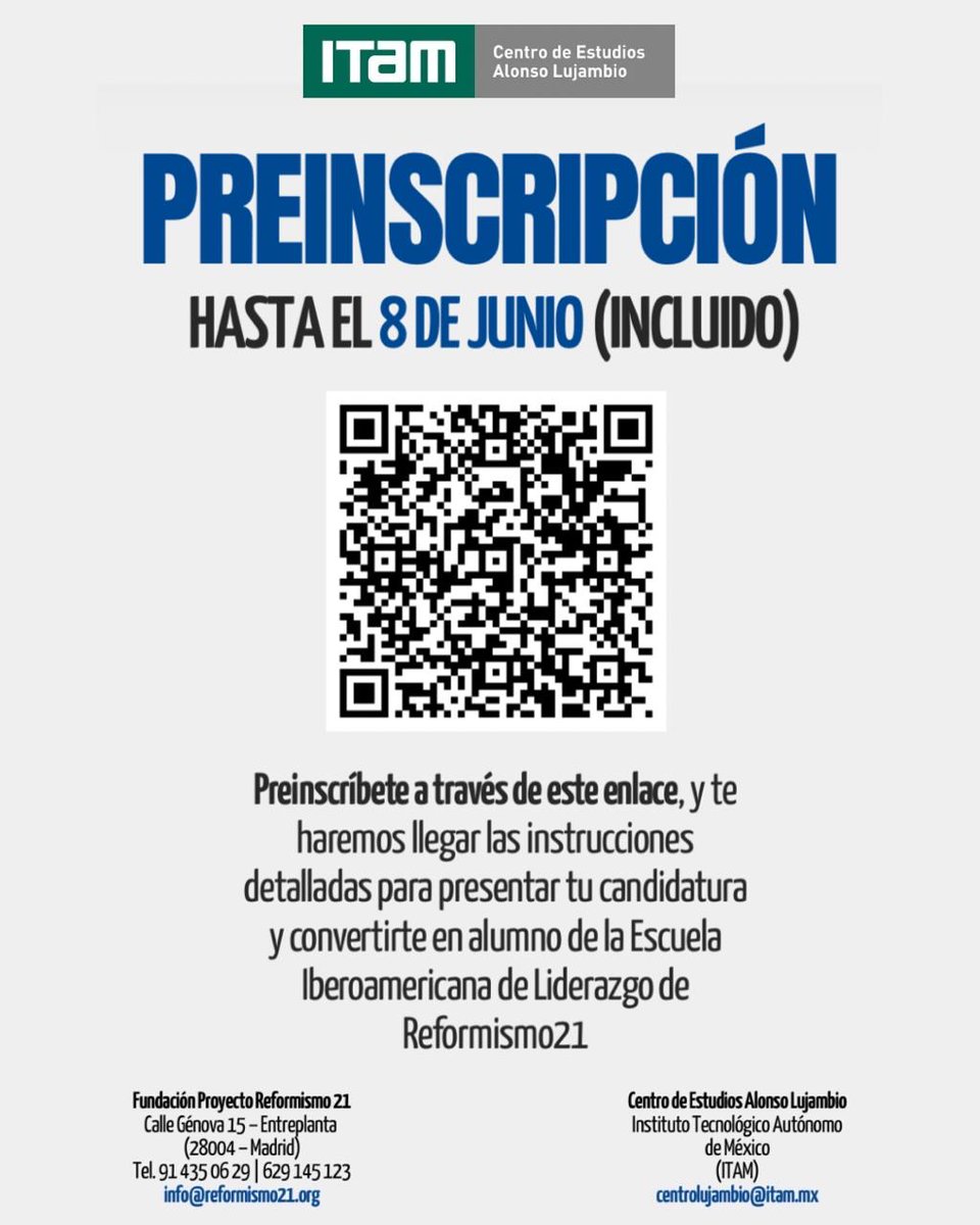 CentroLujambio's tweet photo. 📢LUNES 8 de junio
Vence el plazo de postulación a la Escuela Iberoamericana de Liderazgo @Reformismo21 #CEAL @ITAM_mx 
🇪🇸🇲🇽
@elsupuesto @CPoliticaITAM @RRII_ITAM @ExITAM @HVivesSegl @PremioALujambio @PosgradosITAM @vic_gamen @_CCMGM https://t.co/g1IycaOiH8