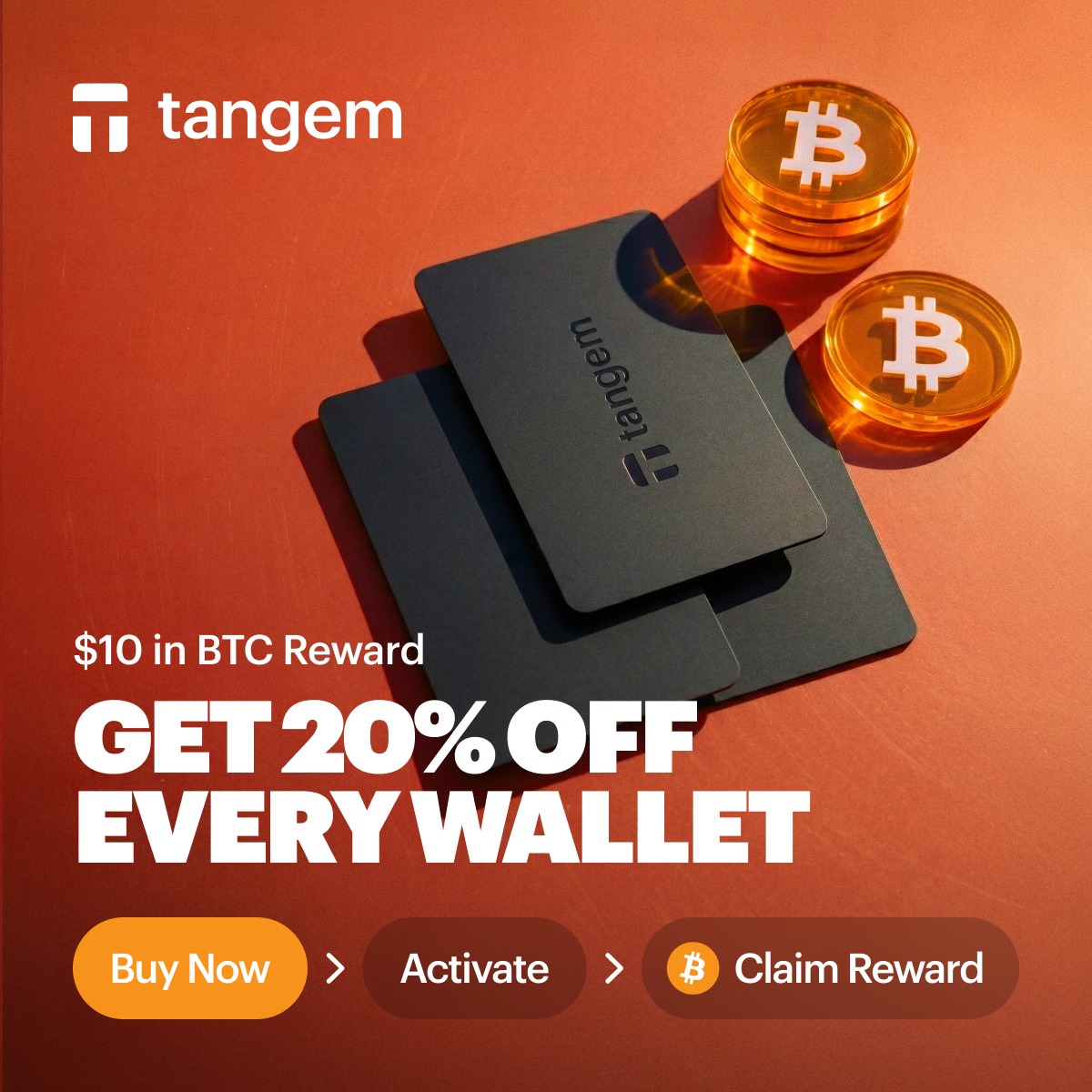 Tangem's tweet photo. Secure your crypto.
Get rewarded for it.

🎁 20% OFF every Tangem Wallet
₿ Plus a $10 BTC reward after activation.

Simple. Secure. Self-custody.