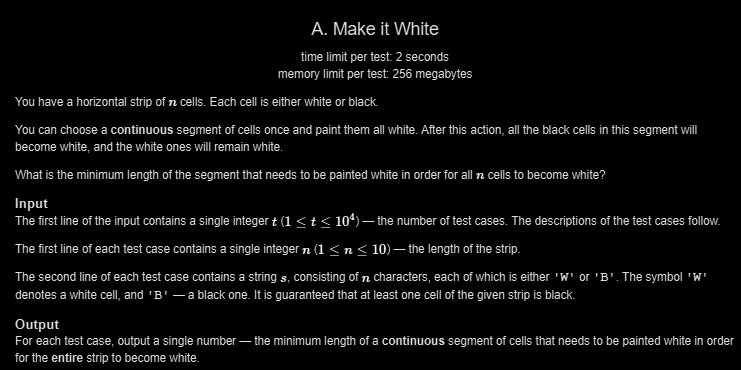 Siddhesh_2110's tweet photo. Day 184 🚀

✅ LC POTD
✅ GFG POTD
✅ CF 1x Problem

CF Insight (Make it White):

Find the first and last black cell.
Paint the segment between them.

Answer = lastBlack - firstBlack + 1

Everything outside this range is already white.

#Day184 #DSA #Codeforces #LeetCode https://t.co/EVavepnNcy