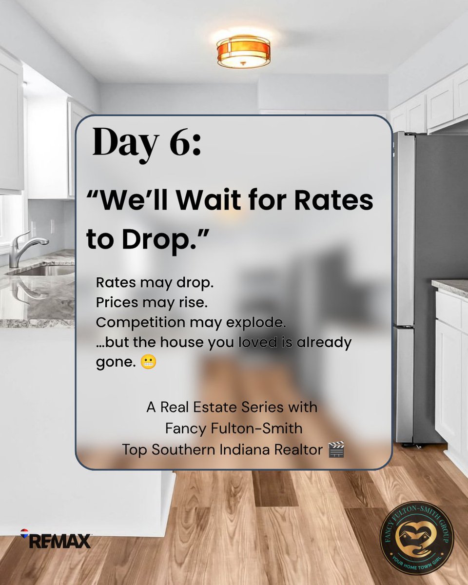 fancyfulton's tweet photo. 🎬 DAY 6 of How to Lose a House in 10 Days 📉🏦

Today’s lesson:
Waiting for the “perfect” interest rate. 😅

Rates may drop.
Prices may rise.
Competition may explode.

#FancySellsHomes #YourHomeTownGirl #SouthernIndianaListingAgent #TopRealEstateAgentNearMe https://t.co/Mlfbv2voqs