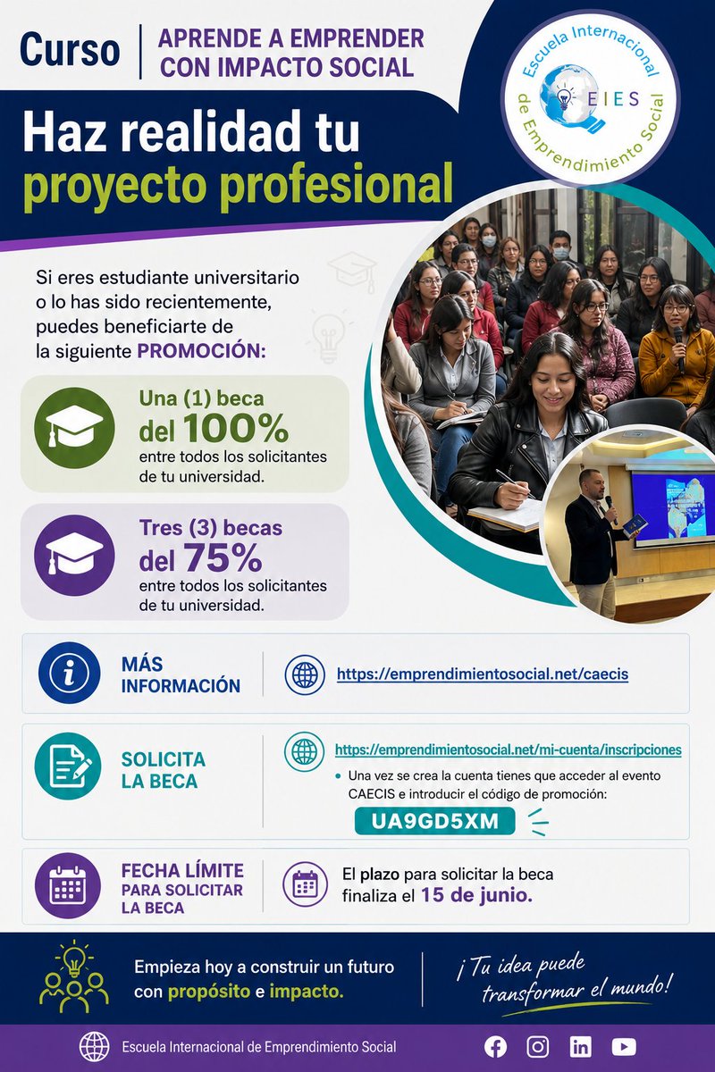 SoyUnison's tweet photo. 🎓 ¿Eres estudiante universitario o recién graduado?
Aprovecha la oportunidad de acceder a una beca de hasta el 100% para el curso Aprende a Emprender con Impacto Social.
Convierte tu idea en un proyecto con propósito e impacto.
¡Fecha límite 15 de junio! https://t.co/puTLz2wbjP https://t.co/GbMkKOcgwF