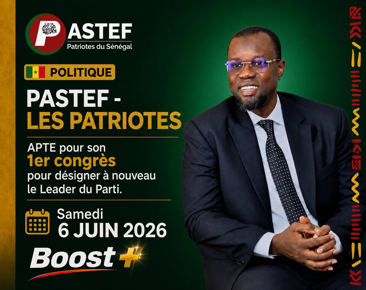 coolartmc's tweet photo. 🇸🇳 POLITIQUE              
              
 PASTEF - LES PATRIOTES               
APTE pour son 1er congrès pour désigner à nouveau le Leader du Parti.             
Samedi 6 JUIN 2026    
                            Boost+ https://t.co/y8PZt0cZLU