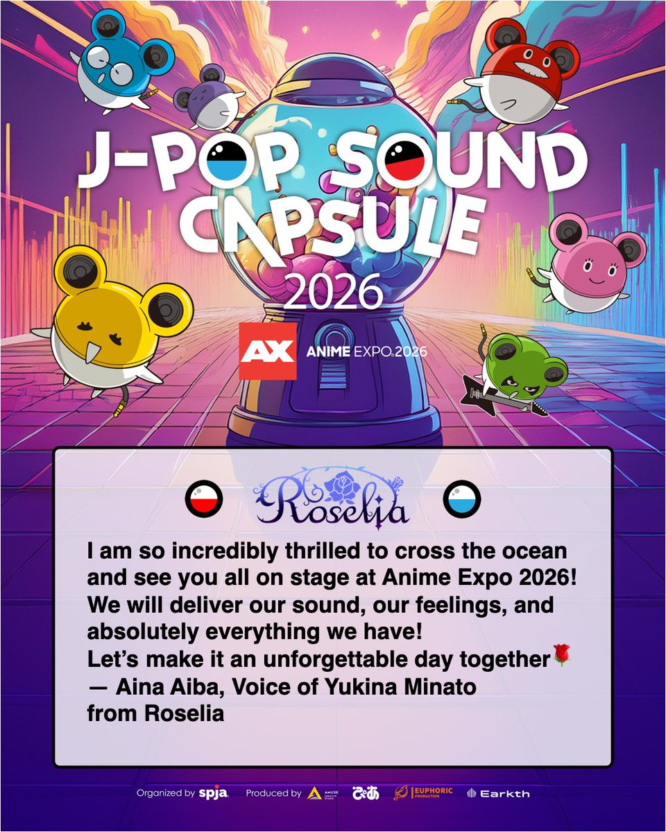 AnimeExpo's tweet photo. 🚨 J-POP Sound Capsule | Anisong World Matsuri returns to Anime Expo 2026! @JPopSC_Official 

✉️ A message from Roselia 

Get Tickets! https://t.co/24TXcV8KTP

☑️ Event Name: J-POP SOUND CAPSULE
📆 Date: Day 1 - Thursday, July 2
⏲️ Time: 8:00PM - 11:00PM
📍 Location: https://t.co/lxPsX4GX9z Arena

🔗 Register Now! https://t.co/ax27OudqXB
🏩 Book a Room! https://t.co/n3iyj67VKB
📱 Download the AX Mobile App! https://t.co/S6Oy8dpv6Z

Anime Expo 2026 | July 2-5, 2026 | Los Angeles Convention Center, CA

#AnimeExpo #AX2026 #AnimeExpo2026 #Anime #Japan #LosAngeles #Cosplay #Otaku#BanGDream #JPopSoundCapsule #Roselia #SPYAIR #YokoTakahashi #JSC #YokoKanno #ALI #Jpop #JapanesePop