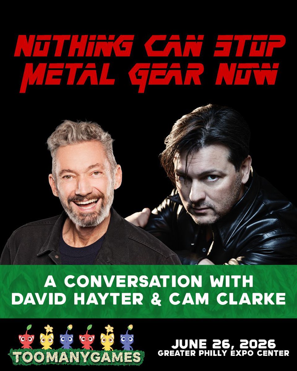 TooManyGames's tweet photo. The @DavidBHayter and @CamClarkeVoices return to dive deeper into Metal Gear’s iconic roles and unforgettable moments. Round two starts now. Catch their panel live on Friday! https://t.co/la98p8GslQ https://t.co/CNIn1oZ7p0