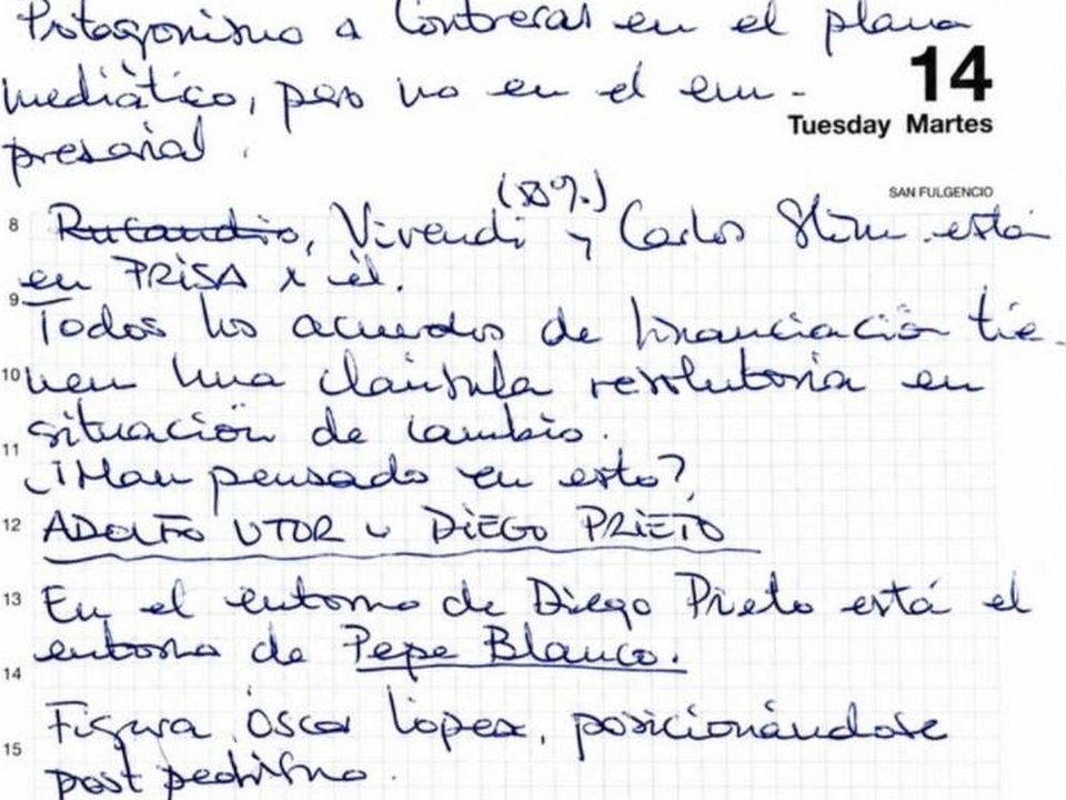 vloonk's tweet photo. PEDRO SÁNCHEZ CONTROLA LA LÍNEA EDITORIAL DE EL PÁIS Y LA CADENA SER

La cloaquera María Leire Díez Castro anotó un plan del Gobierno socialista para que Telefónica asaltara Prisa y controlara la línea editorial de El País y la Cadena SER que había marcado «P. S.».

En una de las agendas manuscritas incautadas por la Unidad Central Operativa (UCO) de la Guardia Civil, Leire Díez escribió lo siguiente: «La idea era que Telefónica comprara Prisa y Contreras fuera presidente».

Se refiere a los movimientos del Ejecutivo izquierdista, liderados por el actual ministro para la Transformación Digital y de la Función Pública de España, Óscar López, para tomar el control definitivo del grupo empresarial.

Todo ello en el marco de la guerra en la que accionistas de Prisa, cercanos a José Miguel Contreras Contreras y a la Moncloa, intentaron desbancar sin éxito de la presidencia a Joseph Oughourlian.

«Cuando Joseph desembarca en Prisa llega a un acuerdo con P. S. [en referencia a Pedro Sánchez]: la línea editorial la marca P. S. y la estrategia Joseph. Desde la llegada de Contreras [como director editorial] las cosas han cambiado. El protagonismo lo tiene Óscar López y Contreras [sic]», escribió la «fontanera».

Acto seguido, escribe que el «argumento de Óscar López es que Joseph venda a Vivendi (dueño del 11,5 % del Grupo Prisa) ante un cambio de Gobierno», indica la anotación.

Prosigue con otras notas sueltas que se refieren al «protagonismo de Contreras en el plan mediático, pero no en el empresarial» o que Vivendi y Carlos Slim están en Prisa «por él», supuestamente en referencia a Oughourlian.

También anota que en el entorno de Diego Prieto, uno de los tres grandes accionistas «rebeldes» con Adolfo Utor y Andrés Varela, «está en el entorno de Pepe Blanco». Y remata destacando la «figura de Óscar López, posicionándose post "pedrismo"».

Posteriormente, hay otra página dedicada al presidente de Prisa, fechada el 27 de enero de 2025, un mes antes del asalto formal de los accionistas apoyados por el Gobierno de Sánchez.

En ella indica tres puntos: el primero referido a Indra, en el que anota que «se le obliga a comprar Hispasat a Indra y él se va [Oughourlian] porque vende su parte».

En el segundo punto se refiere a Prisa e indica que «si siguen presionando porque Contreras asuma su posición no se va a quedar tranquilo y si no compran las acciones por el valor que ha pedido va a dar la batalla [sic]».

Y remata la frase con un «Esto lo apoya Óscar López». Por entonces, Oughourlian ya sospechaba los movimientos para desalojarle y compra su 29 % de Prisa.

Un mes después de estas anotaciones, el ministro López se reunió en secreto en París con el CEO de Vivendi, Arnaud de Puyfontaine, para presionarle y forzar así que su grupo venda la participación del 11 % que ostenta en el Grupo Prisa.

Un encuentro que fue sido desvelado por el semanario francés Le Point, y en el que también habría participado el presidente de Telefónica, Marc Murtra.