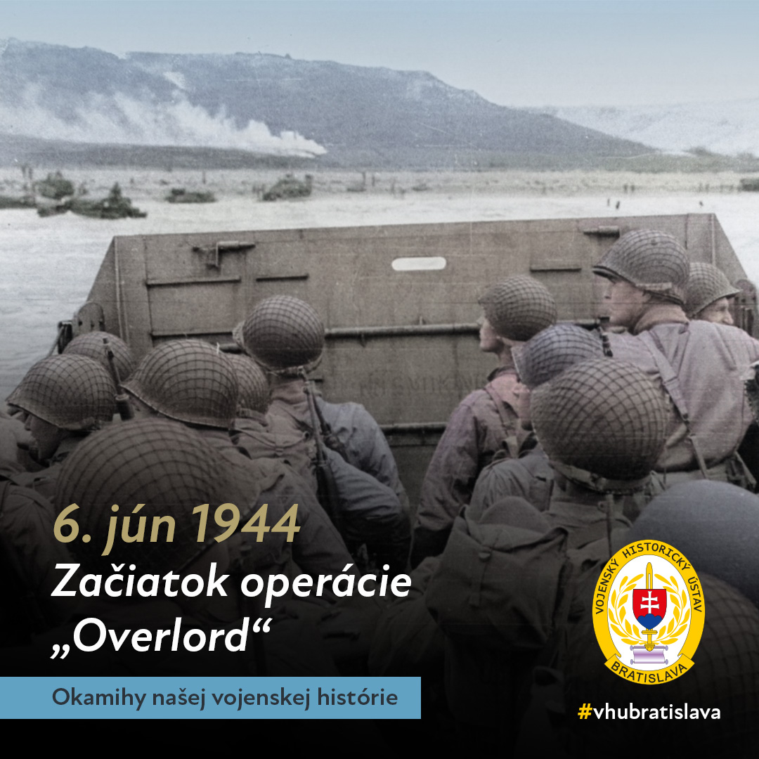 vhu_bratislava's tweet photo. ⚔️ 6. júna 2026 si pripomíname už 82. výročie začiatku kombinovanej spojeneckej operácie „Overlord“, ktorá významným spôsobom ovplyvnila priebeh a výsledky 2. svetovej vojny.
🔗 Prečítajte si viac: https://t.co/Y8b9zfUaQu
#vhubratislava #mosr #overlord #vylodenie #denD https://t.co/jdbYQNq7JE