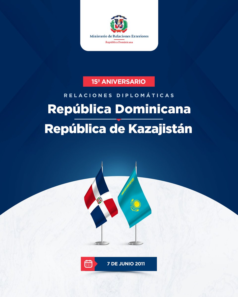MIREXRD's tweet photo. #RepúblicaDominicana 🇩🇴 y la República de #Kazajistán 🇰🇿 celebran hoy 7 de junio, 15 años de amistad.

El Gobierno dominicano ratifica su buena voluntad de seguir estrechando los vínculos entre ambos países para el fortalecimiento de nuestras relaciones bilaterales. https://t.co/awcOTcNImU