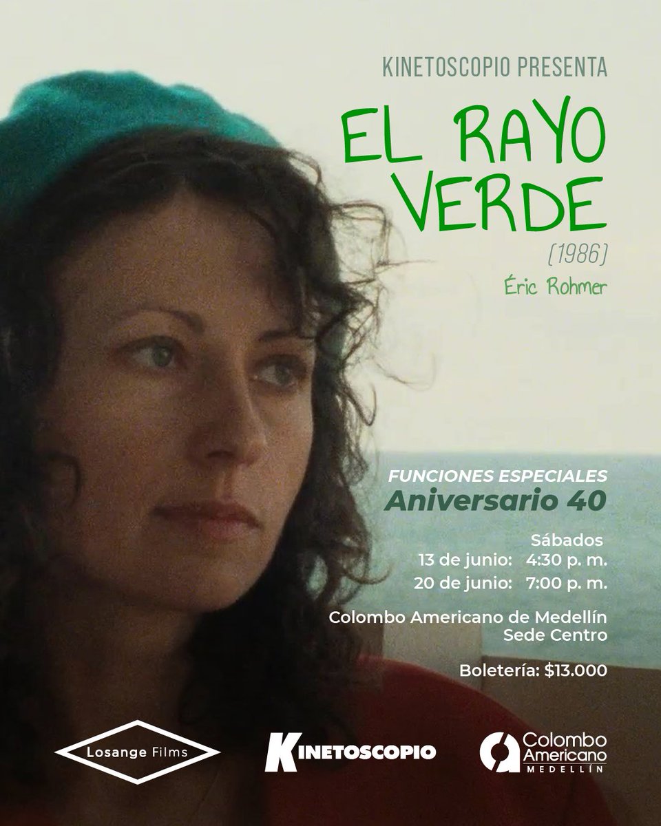 colombomedellin's tweet photo. “El rayo verde” (1986), una de las obras más reconocidas de Éric Rohmer, cumple 40 años y los celebramos con dos funciones especiales: 

Sábado 13 de junio: 4:30 p.m.
Sábado 20 de junio: 7:00 p.m. https://t.co/47appTj8Hi