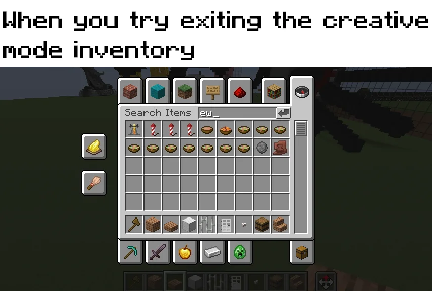 MinecraftMeme16's tweet photo. Typing "ew" into the Creative Mode search is a canon event for players https://t.co/UHe8gnKMnf