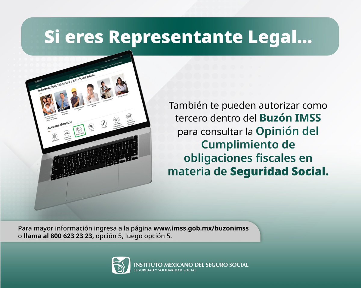 IMSSZac's tweet photo. #Entérate Si eres representate legal, también te pueden autorizar como tercero dentro del Buzón #IMSS para consultar la Opinión del Cumplimiento. para más detalles entra a: https://t.co/gqxvsZleCf https://t.co/w1RdeA7dYg