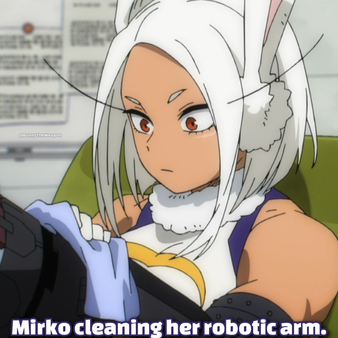 BunnyTheWeapon's tweet photo. Mirko cleaning her robotic arm.
★>>>★<<<★
#rumiusagiyama #mirko #mirkofan #waifu #myheroacademia #mha #anime https://t.co/tLAdupAtOz