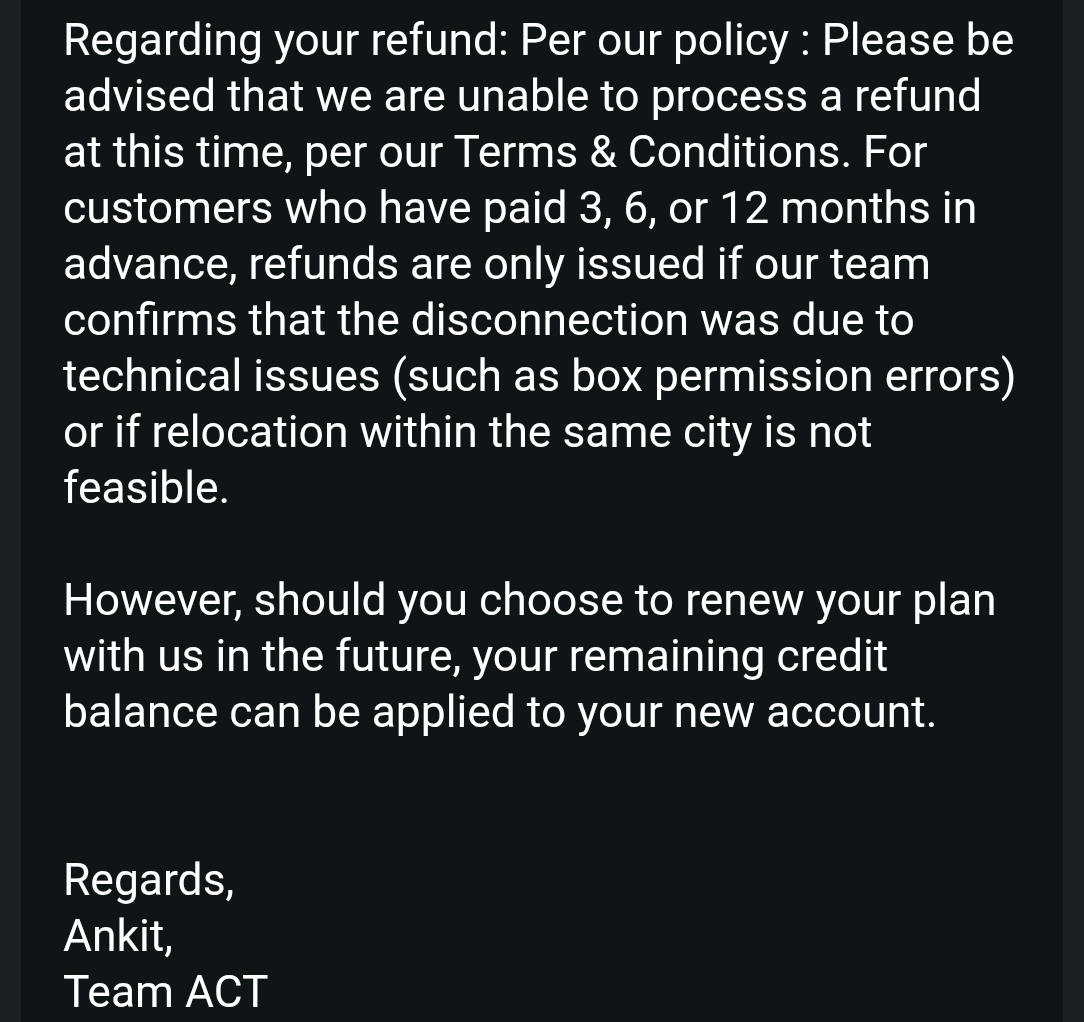Marwan_Atamimi's tweet photo. @ACTFibernet ACT Fibernet is scamming customers. Relocation is not feasible from their end, yet they refuse to refund my advance balance. This violates their own written policy shown below! Unfair trade practices.#ACTFibernet #ConsumerRights https://t.co/rgb5Xqvfvs