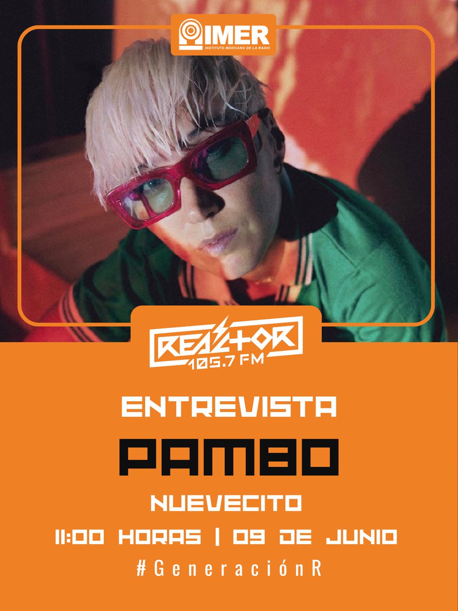 Reactor105's tweet photo. 🎤✨ Pambo llega a Nuevecito este martes 9 de junio.
📻 A las 11:00 horas, la cantante estará en entrevista para compartir novedades sobre su música, sus proyectos y todo lo que viene en esta nueva etapa de su carrera.
#Nuevecito #Pambo #GeneraciónR https://t.co/hSLrRLWjcm