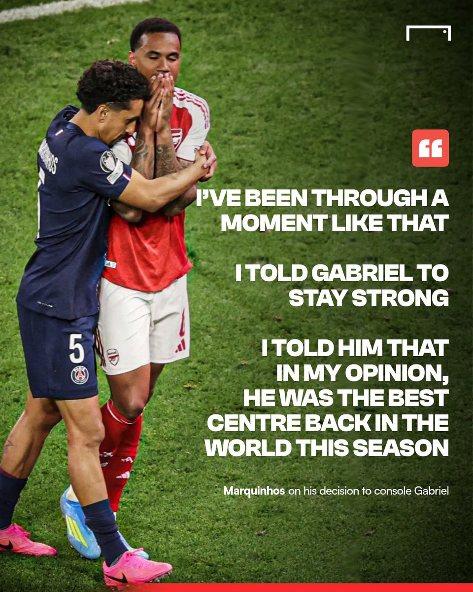 goal's tweet photo. Marquinhos has revealed the words he shared with Gabriel Magalhaes after the Arsenal defender's costly penalty miss in the Champions League final 🥺

Read the full quotes 🔗 https://t.co/gluoEI0OAf https://t.co/gWobL7c34G