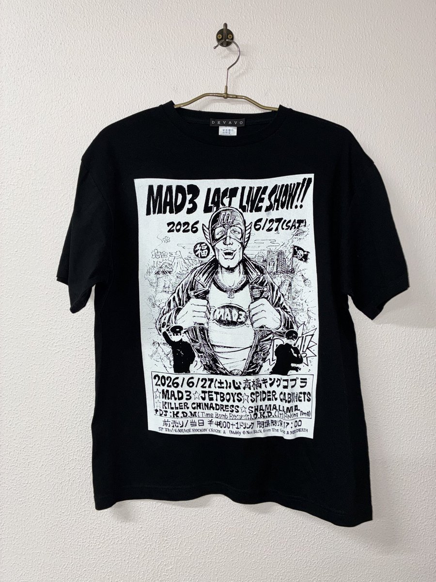 devavo666's tweet photo. ★★★MAD3　LAST　LIVE　SHOW　T-shirt★★★
会場　¥3,000
先行通販 ¥3,850

今年、惜しくも幕を下ろすMAD3の正真正銘ラストライブ‼️
この日、共演する盟友JETBOYSのオノチン画伯が、
MAD3のEDDIE氏を想い描いてくれたイベントイラストを大胆に特大プリント！！
限定89枚のメモリアルTシャツ‼️
イベントご来場のお客様にはなんと、当日3000円で限定販売されます‼️
当日、都合がつかずイベントへご来場できない方や
チケットソールドアウトで行きたくても行けない方にも
MAD3のラストライブメモリアルTシャツがお手元に届けれるように
studio DEVAVOのECサイトでは
6/9より3850円（税込）先行販売させていただきます‼️
WE WANT MAD‼️

IgnitionNoiz @jun_gucci_latino 

残すところあとわずか‼️
我らのMAD3 LAST LIVE SHOW‼️
2026/06/27土曜日
心斎橋キングコブラ @kingcobra_osaka
前売り／当日¥4000別途1ドリンク
開場開演　17:00
*MAD3 @mad3_official
*JETBOYS @onoching
*SPIDER CABINETS @spidercabinets
* KILLER CHINADRESS @killerchinadress
* SHAMALAMA @shamalama_osaka
DJ»
K.D.M -Time Bomb Records- @timebombrecords 
O.K.D -IT'S FINKING TIME - 

#MAD3完全ラストday
#オノチン画伯 

WE WANT MAD‼️

【DEVAVO公式Instagram限定クーポン配布中！】

フォローしてくださってる方限定で
全商品15%OFFクーポンをプレゼント🔥

クーポンコード：DEVAVO15

✅ 有効期限：6月7日まで
✅ 一人一回限り

今すぐショップチェック→
https://t.co/PylS5XZSFR

※購入時にクーポンコード入力をお忘れなく！

#studioDEVAVO 
#リアルクローズ 
#バイカーファッション

 https://t.co/SXyHnJqiLh #BASEec