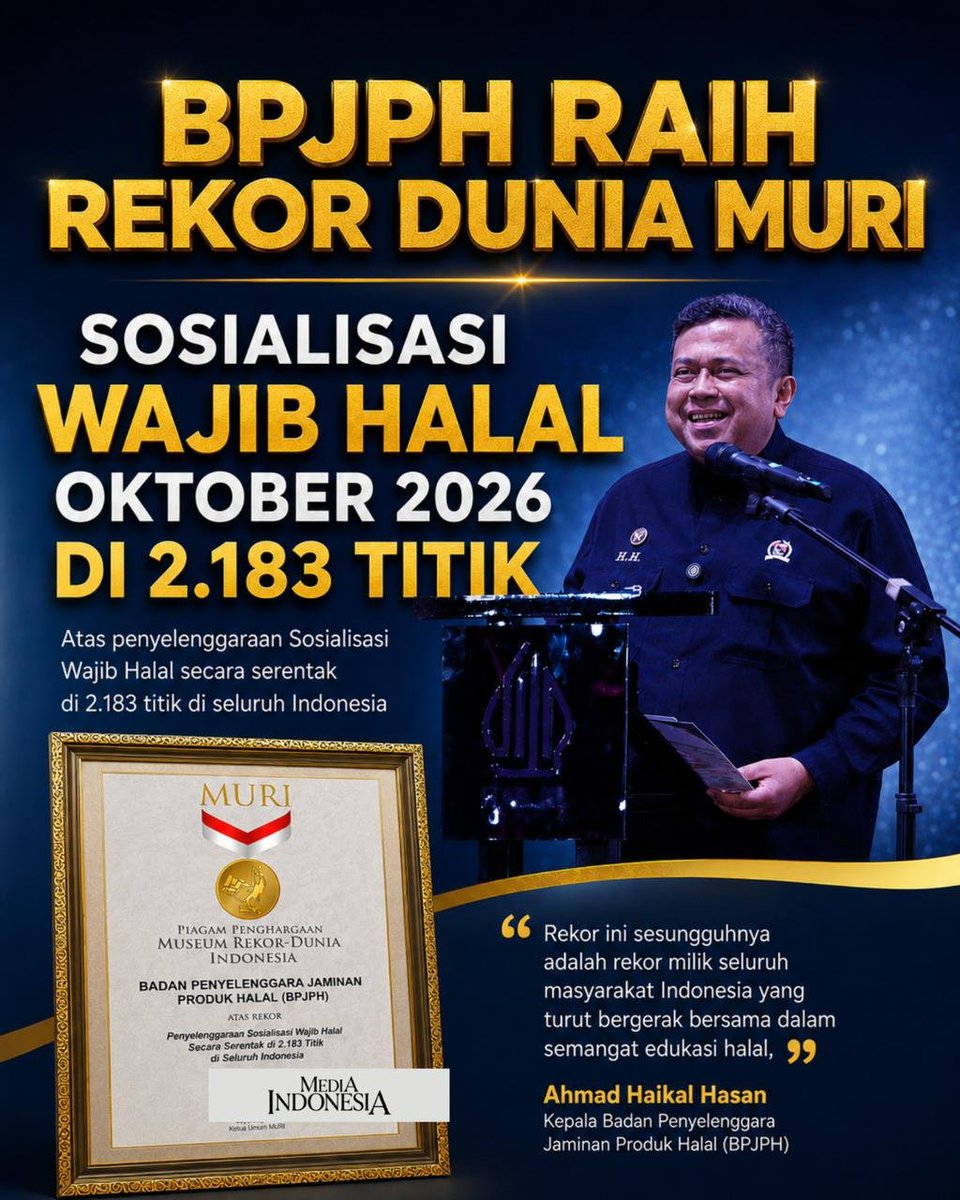 wew31111's tweet photo. Selamat atas tercapai nya Rekor Dunia MURI BPJPH yang berhasil secara serentak di lokasi sebanyak 2.183 titik dalam sosialisasi wajib halal di Indonesia ini pencapaian luar biasa 
#WajibHalalOktober2026 https://t.co/LglPf4Eb1n