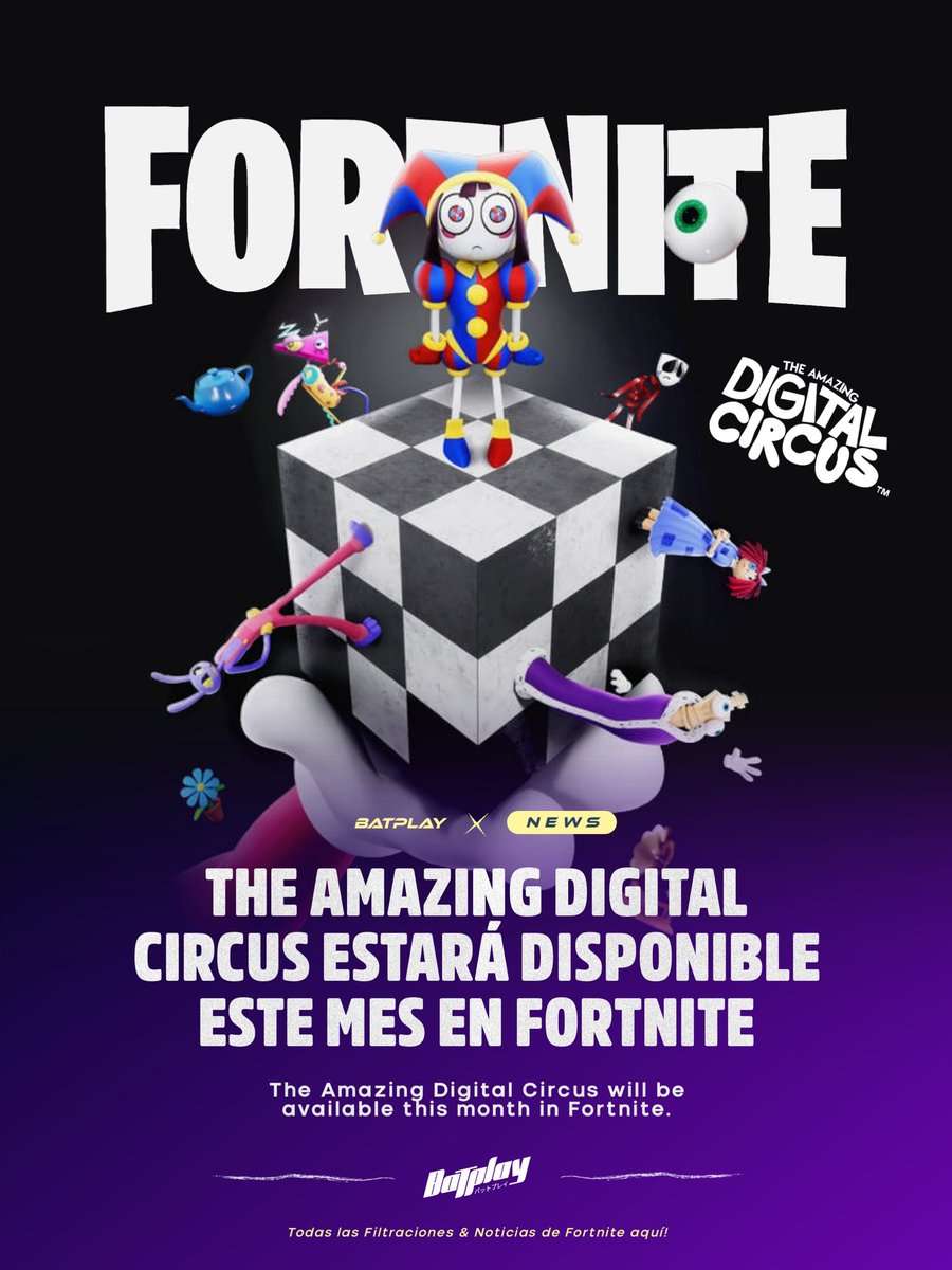 BATPLAY47's tweet photo. The amazing digital circus estará disponible este mes en Fortnite 

@Luwwani @Wensoing https://t.co/Z8JpJUSDgR
