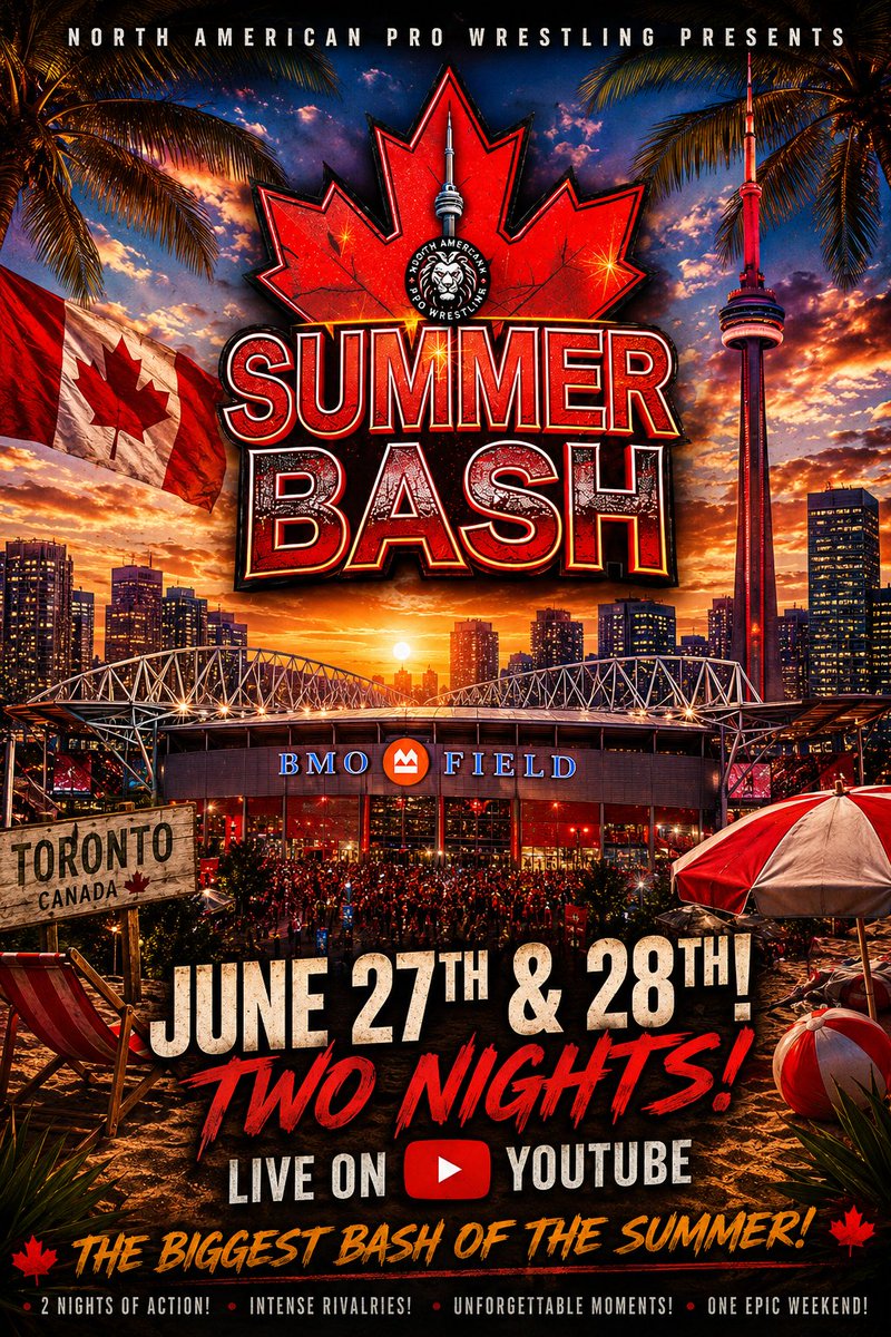 NorthAmericanPW's tweet photo. BREAKING

#NAPWSummerBash will now be TWO NIGHTS! June 27th and 28th LIVE on YouTube! The biggest bash of the summer comes to Toronto at BMO Field to kick of the NAPW #StadiumSeries https://t.co/aJDL6i6iHM