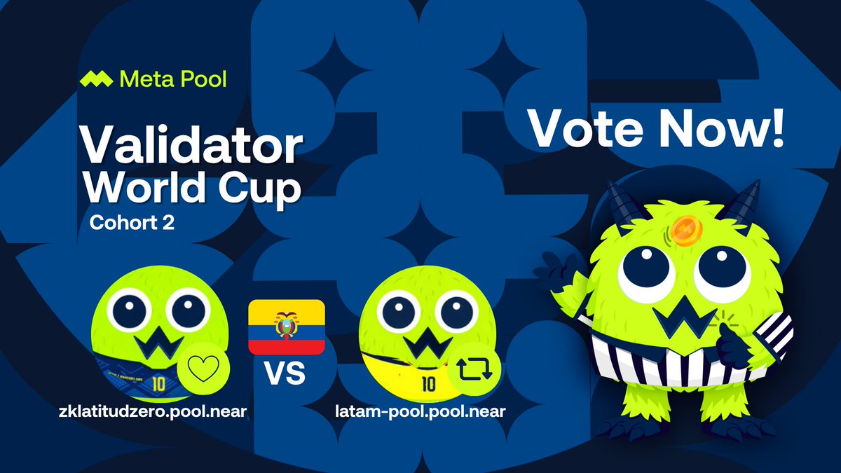 meta_pool's tweet photo. META POOL VALIDATOR WORLD CUP 2026 — COHORT 2 | WEEK 12 🇪🇨

Ecuador enters the bracket.

Two operators.

One spot to claim.

❤️ Ricardo — zklatitudzero.pool.near [ @rickalxr ]

🔁 Nico — latam-pool.pool.near [ @elnicomaldonado ]

Likes push one forward.

Reposts push the other.

The match is live. 🇪🇨

Pick your side 👇