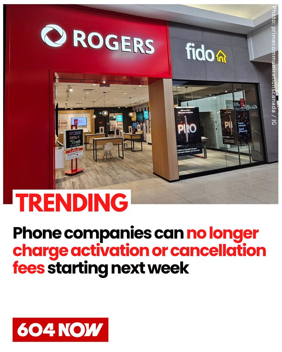 604Now's tweet photo. Starting June 12, Canada's CRTC bans telecom companies from charging activation, switching, or cancellation fees for cellphone and most internet plans. Canadians can now switch to better deals or cancel without paying $30–$80, unless they have a subsidized device on contract. https://t.co/CwO9dQK7xT