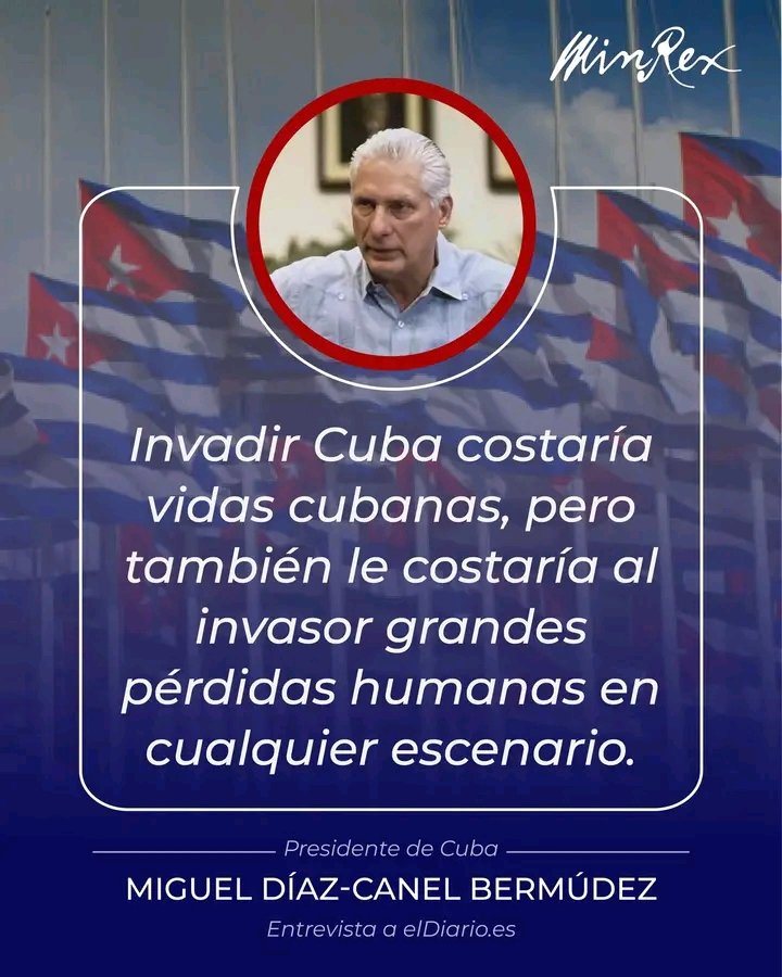 Pedro_ACM's tweet photo. 🇨🇺 “Sería un desenlace complejo para los propios Estados Unidos y para nuestro país, pero sería también una amenaza para la estabilidad y la seguridad de América Latina y el Caribe.”

🗣️Presidente de Cuba, Miguel Díaz-Canel Bermúdez

#LaPatriaSeDefiende https://t.co/SxnbRpvcie