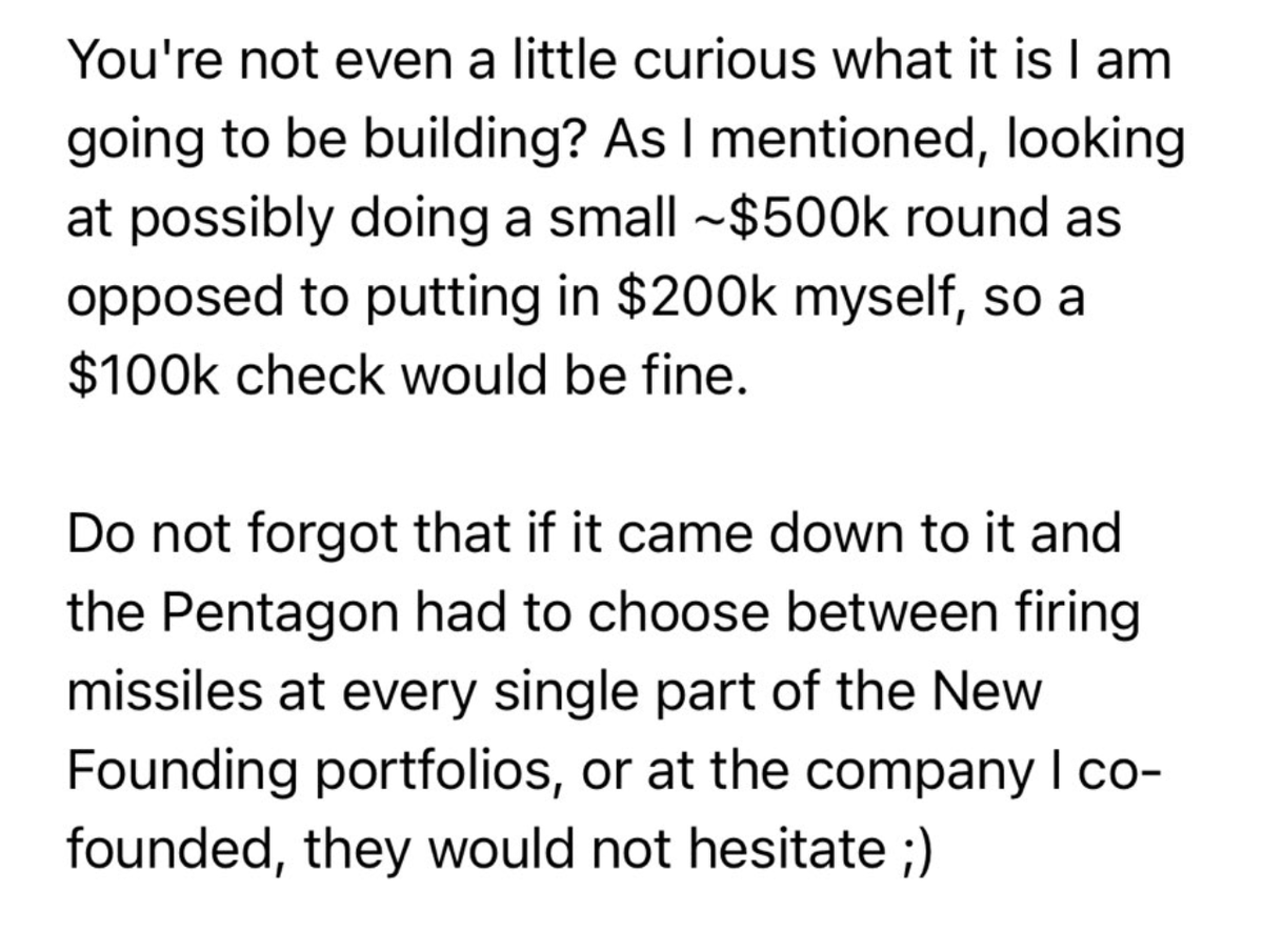 JoshuaClemans's tweet photo. One of my favorite unhinged founder emails. Guy threatened to airstrike our portcos. https://t.co/KV0s4tdPxF