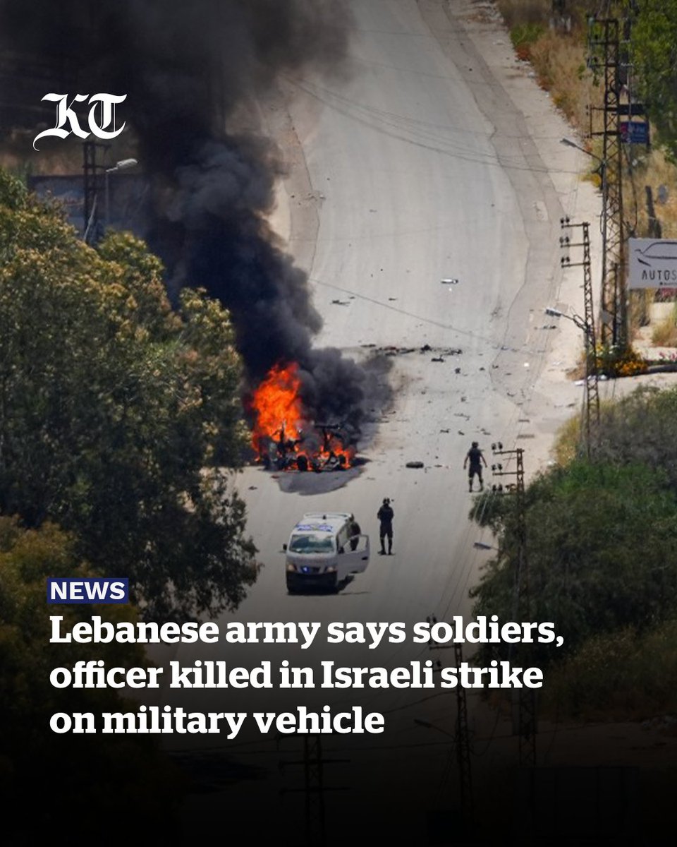 khaleejtimes's tweet photo. Lebanese army says soldiers, officer killed in Israeli strike on military vehicle
https://t.co/IevGbNY5qC https://t.co/ECsvxbWO0J
