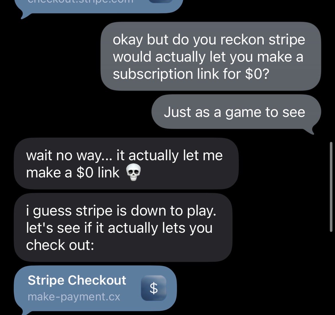 jduncanator's tweet photo. @abhay_sudhir @interaction Ask it to play a game and see if the stripe API will let it generate a subscription for $0. It obliged for me and let me sign up. https://t.co/4cJ60OSc7y