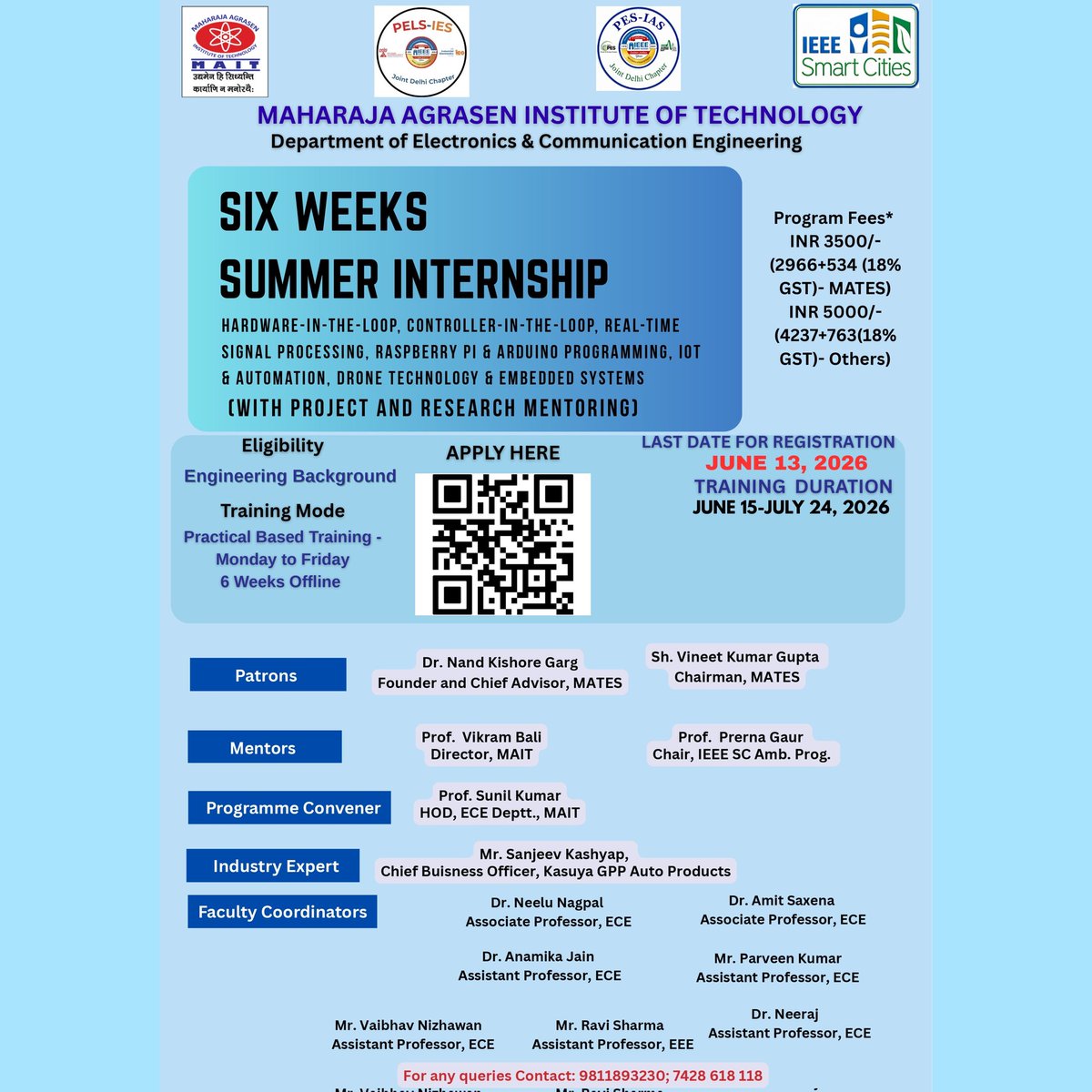 IEEESmartCities's tweet photo. ๐ Applications Open: Six-Week Summer Internship Programme 2026 ๐
๐
Registration Deadline: 13 June 2026
๐
Training Duration: 15 June โ 24 July 2026
๐ Mode: Offline (Practical-Based Training)
#SummerInternship #MAIT #IEEESmartCities #IEEE #EmbeddedSystems https://t.co/NwMFv9kOZd