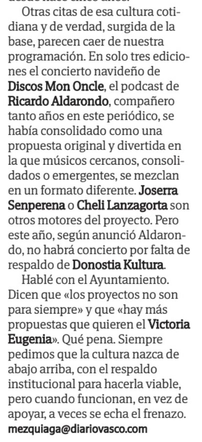 raldarondo's tweet photo. "Qué pena. Siempre pedimos que la cultura nazca de abajo arriba, con el respaldo institucional para hacerla viable, pero cuando funcionan, en vez de apoyar, a veces se echa el frenazo". Gracias de nuevo, @Mitxelezquiaga hoy en @diariovasco https://t.co/8Mz3e1T7bU
