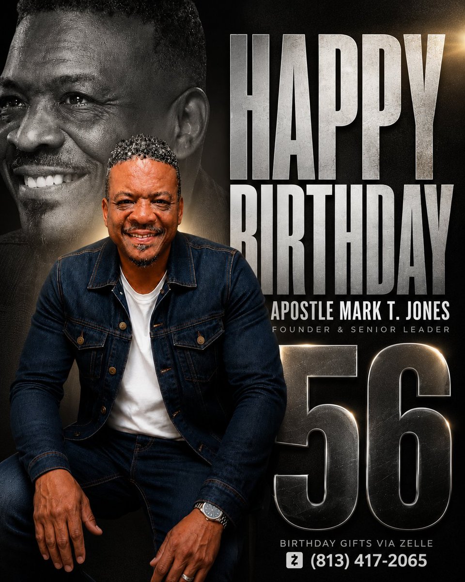 CFManifestation's tweet photo. Happy 56th Birthday to our Founder &amp; Senior Leader, Apostle Dr. Mark T. Jones Sr.! 🎉 Today we celebrate your life, vision, and dedication to the Kingdom. We pray this year is your best one yet!
Drop your birthday wishes below! 👇
💸 Birthday Gifts via Zelle: (813) 417-2065 https://t.co/1UKdWEuKi7
