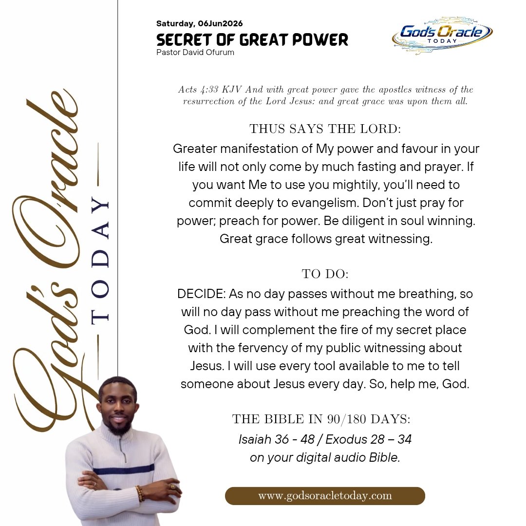 daveofurum's tweet photo. https://t.co/mKpYSNXcZP

#GodsOracleToday #GOT 
Saturday, 06Jun2026

SECRET OF GREAT POWER

Pastor David Ofurum

Click the link to read and listen to today's devotional:
https://t.co/iNPJDK6Hdo
No account or subscription needed. https://t.co/trhmAKjymj