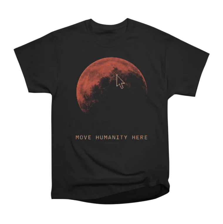bulografik's tweet photo. Move Humanity Here
Retro-Futuristic Space Tee
#SpaceTshirt #RetroFuture #Y2KAesthetic
@elonmusk https://t.co/j1rx3EXzmk