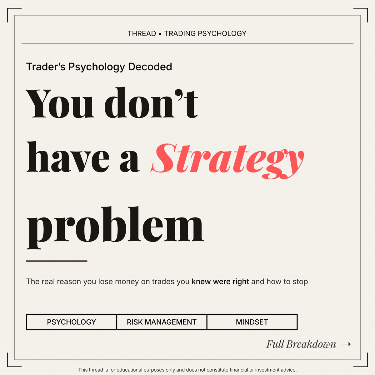 Drevaxtrades's tweet photo. YOU DON'T HAVE A STRATEGY PROBLEM:

The psychology behind why traders lose on setups they knew were right.

18 lessons every trader should understand. 🧵👇
