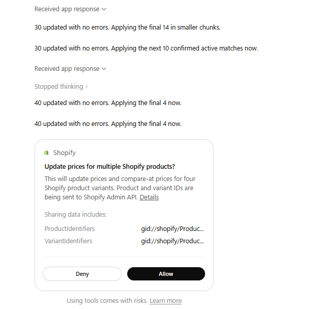 dualtronuk's tweet photo. @harleyf Also how can I trigger product edits usign ChatGPT x Shopify without having to keep tapping Allow every 5 or 10 edits ? Edit 50 products at once ? 500 ? Just work in the background. For simple tasks like bulk product discounts. https://t.co/mIGO2eRg5Y