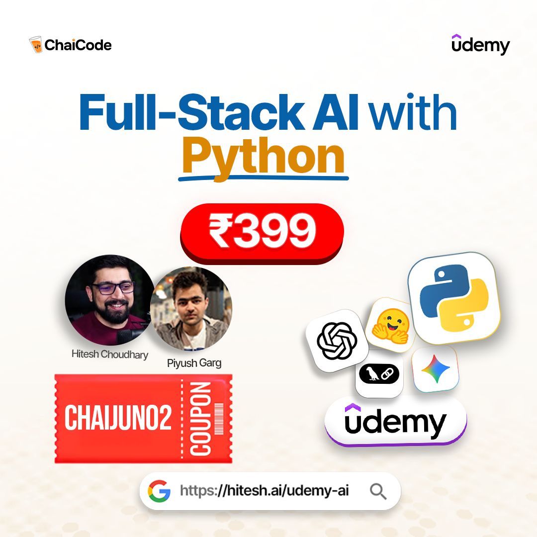 Hiteshdotcom's tweet photo. 🚀 Kickstart your AI journey at just ₹399! 💻✨
Get "Full-Stack AI with Python" on Udemy with this exclusive coupon! 🔥
🎟️ Code: CHAIJUN02
⏳ Valid for 5 days only!
Don’t miss out—enroll now!
#AI #Python #UdemyCourse #BeginnertoAdvance #HiteshChoudhary #PiyushGarg https://t.co/umeGvClSRB
